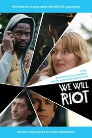 We Will Riot movie poster