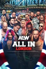 Poster do filme AEW All In: London 2024