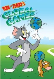 Tom and Jerry's Global Games movie poster
