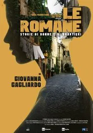 Poster do filme Le romane - Storie di donne e di quartieri