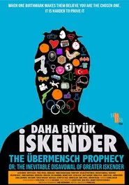 Übermensch Prophecy: The Legend of Greater Iskender movie poster