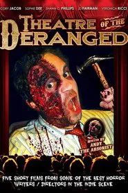 Poster do filme Theatre of the Deranged