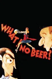 Poster do filme What! No Beer?