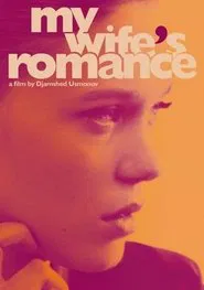 My Wife's Romance movie poster