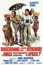 Will Our Heroes Be Able to Find Their Friend Who Has Mysteriously Disappeared in Africa? movie poster