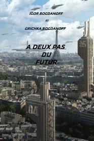 Poster da série À deux pas du futur