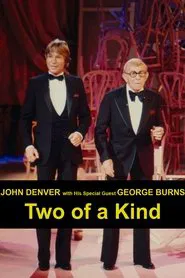 Poster do filme John Denver with His Special Guest George Burns: Two of a Kind
