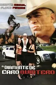 El Diamante de Caro Quintero movie poster