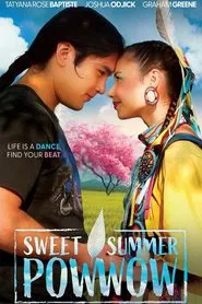 Sweet Summer Pow Wow movie poster