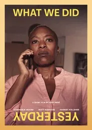 Poster do filme What We Did Yesterday