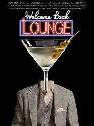 Welcome Back Lounge movie poster