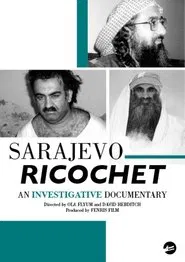 Sarajevo Ricochet movie poster