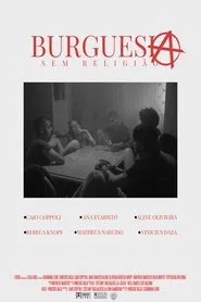 Burguesia Sem Religião movie poster