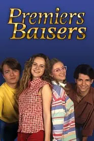 Premiers Baisers tv show poster