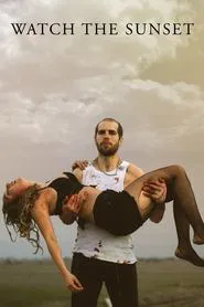 Poster do filme Watch the Sunset