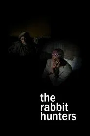 The Rabbit Hunters movie poster