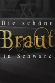 Poster do filme Die schöne Braut in Schwarz