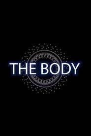 The Body tv show poster
