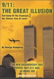 9/11: The Great Illusion: End Game of the Illuminati movie poster