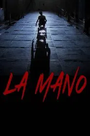 La Mano movie poster