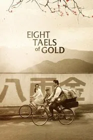 Eight Taels of Gold movie poster