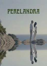 Perelandra movie poster