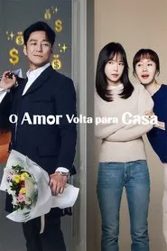 Poster da série O Amor Volta para Casa