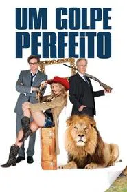 Poster do filme Um Golpe Perfeito