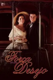 Força de um Desejo tv show poster