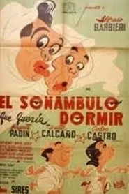 El sonámbulo que quería dormir movie poster