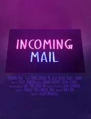 Poster do filme Incoming Mail