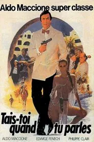 Shut Up When You Speak! movie poster
