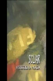 Scliar: A Persistência da Paisagem movie poster