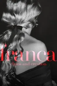 Franca: Chaos and Creation movie poster