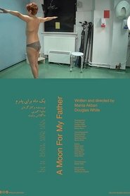 A Moon for My Father movie poster
