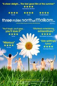 Three Miles North of Molkom movie poster