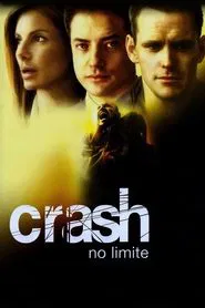 Poster do filme Crash: No Limite