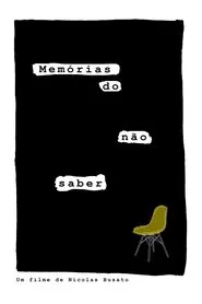 Memórias do não saber movie poster