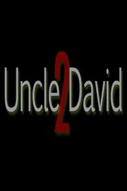 Uncle David 2 movie poster