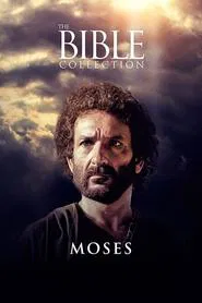 The Bible Collection: Moses tv show poster