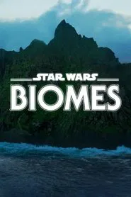 Star Wars Biomes movie poster