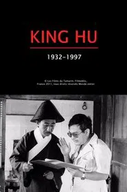 King Hu: 1932-1997 movie poster
