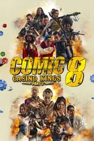 Poster do filme Comic 8: Casino Kings - Part 2