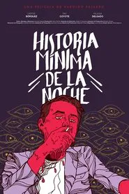 Historia mínima de la noche movie poster