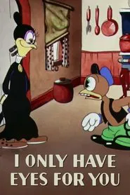 I Only Have Eyes for You movie poster