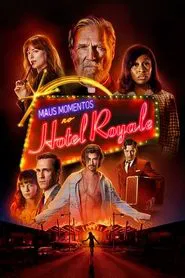 Poster do filme Maus Momentos no Hotel Royale