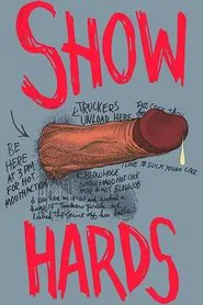 Show Hards movie poster