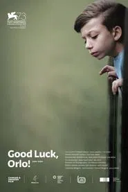 Good Luck, Orlo! movie poster