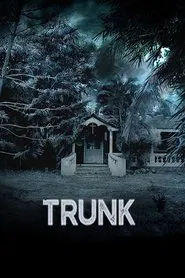 Poster do filme Trunk