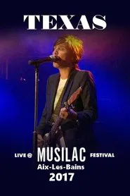 Texas Live at Musilac Festival movie poster